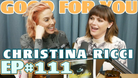 Ep 111 Christina Ricci Good For You Podcast With Cummings