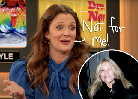 Why Drew Barrymore Will Never Get Plastic Surgery Perez Hilton